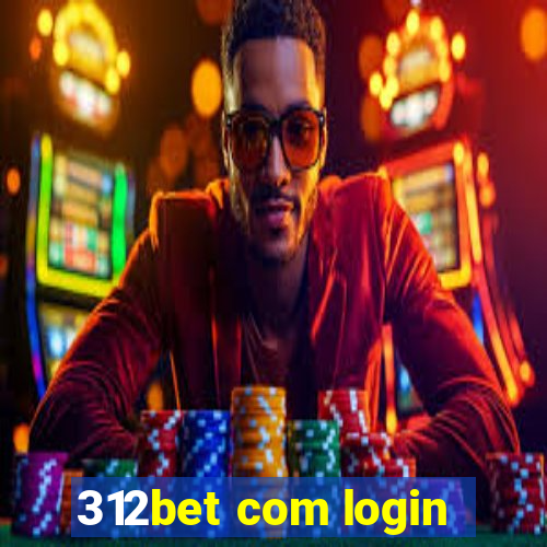 312bet com login